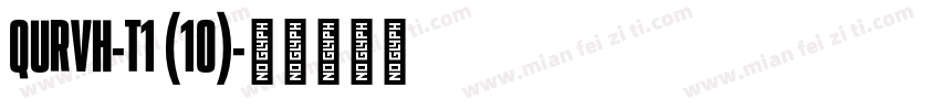 QURVH-T1 (10)字体转换